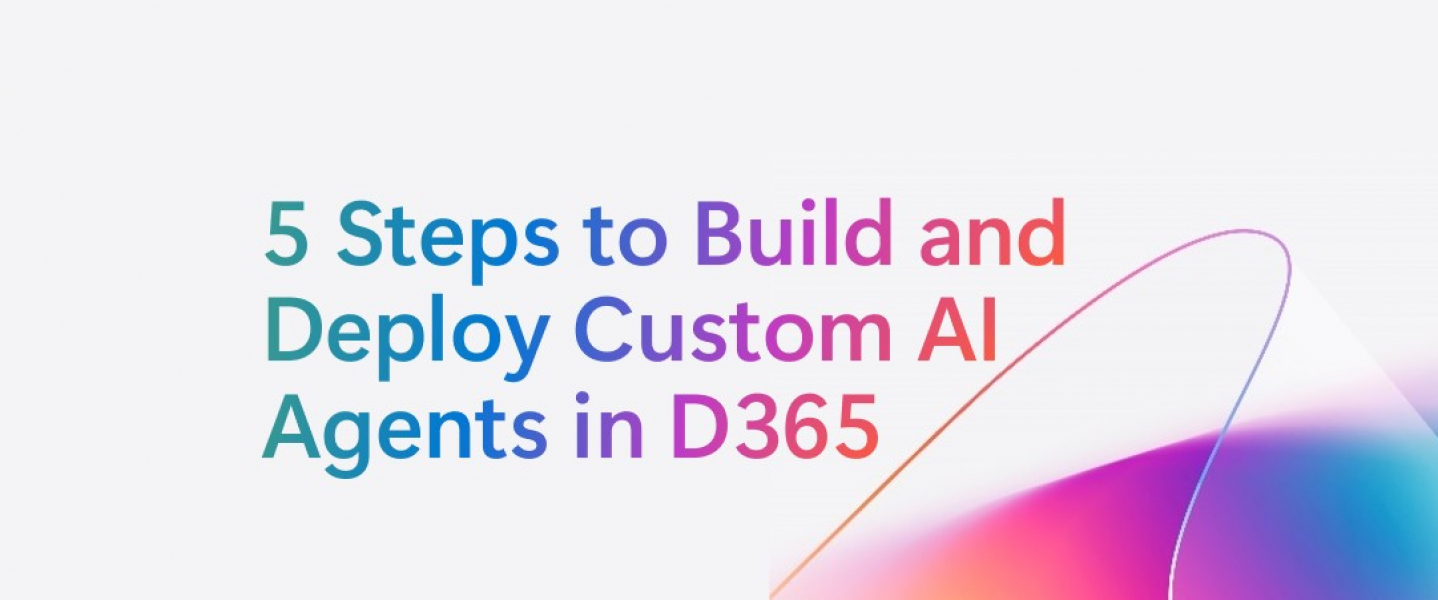 5 Steps to Build and Deploy Custom AI Agents in Dynamics 365 Finance ...