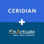 OnActuate announces strategic partnership with Ceridian to drive human capital management transformation with US and Canadian Public Sector organizations